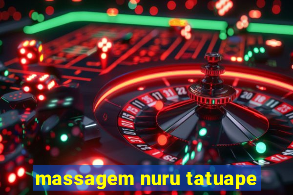 massagem nuru tatuape